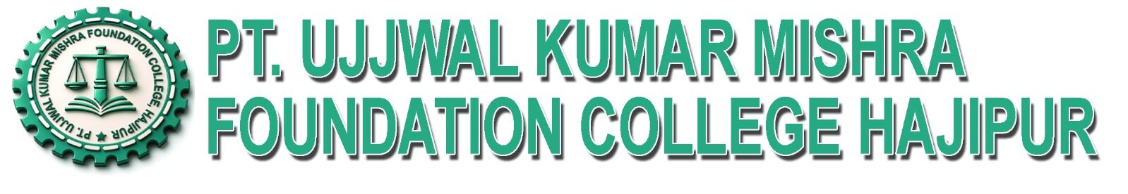 Pandit Ujjwal Kumar Mishra Foundation College ( Evening)